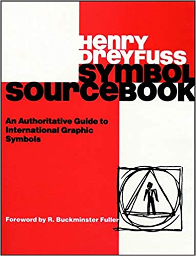 Symbol Sourcebook: An Authoritative Guide to International Graphic Symbols